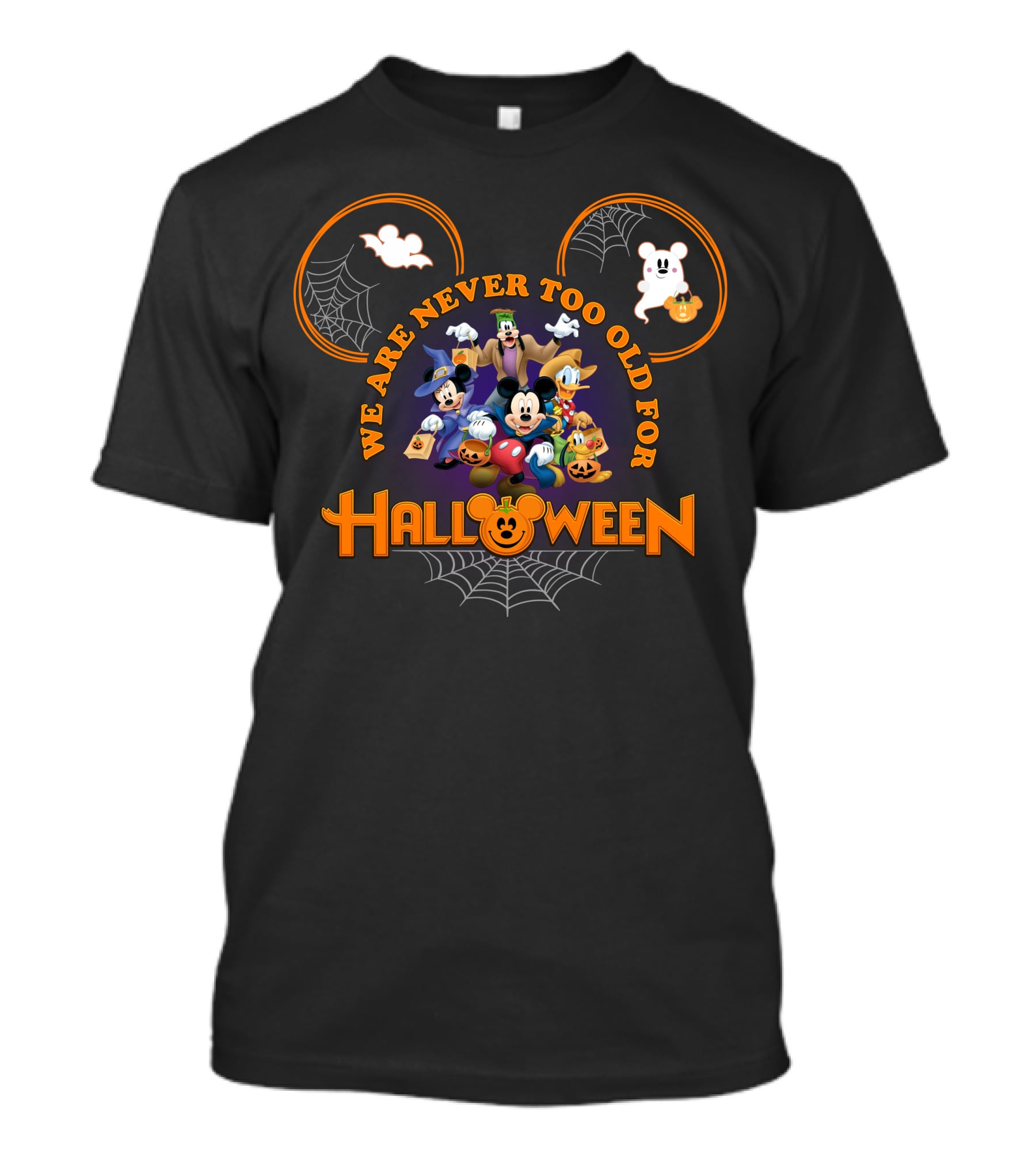 We Are Never Too Old For Halloween Mickey Mouse And Friends Spooky Adventure T-Shirt