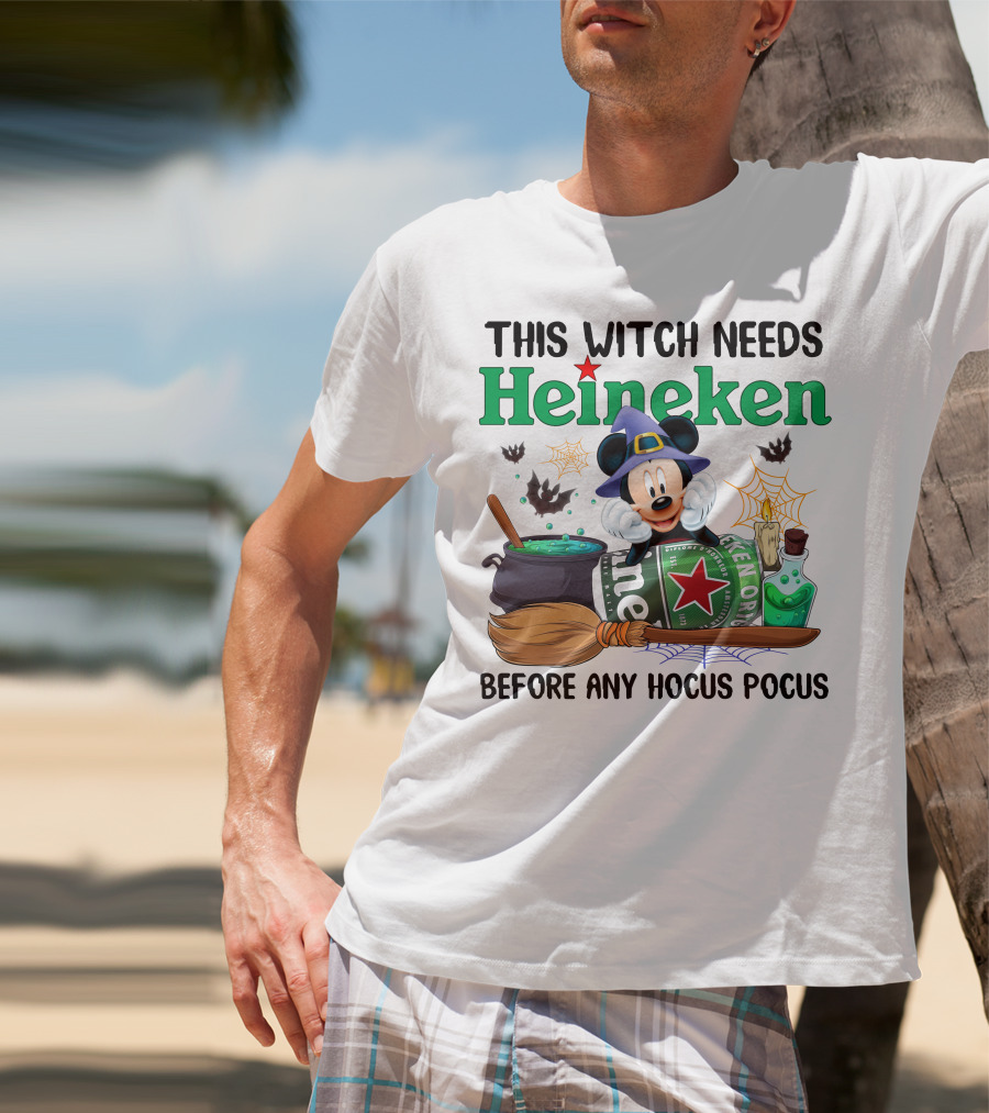 This Witch Needs Heineken With Cartoon Mouse In Wizard Hat Before Any Hocus Pocus T-Shirt