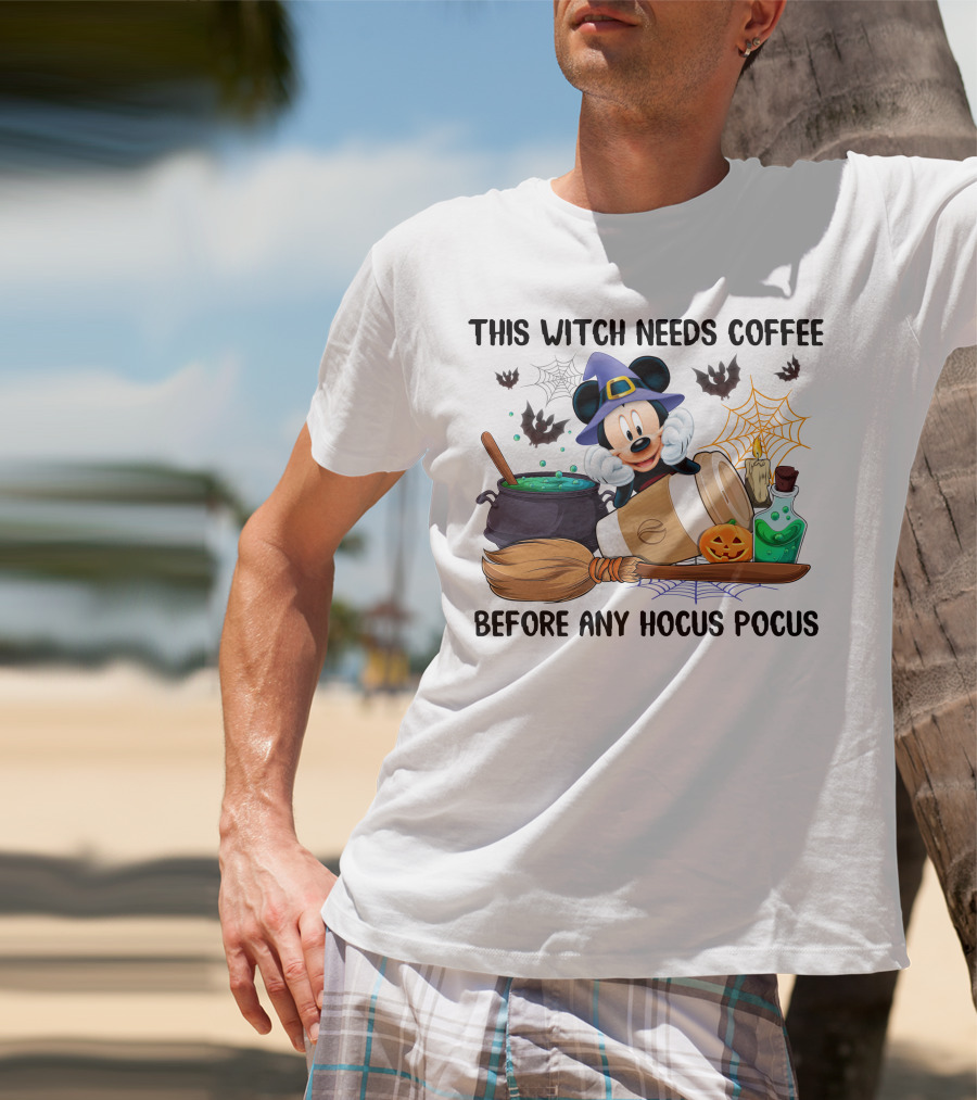 This Witch Needs Coffee Mickey Cauldron Bats Potion Pumpkin Broom Hocus Pocus T-Shirt