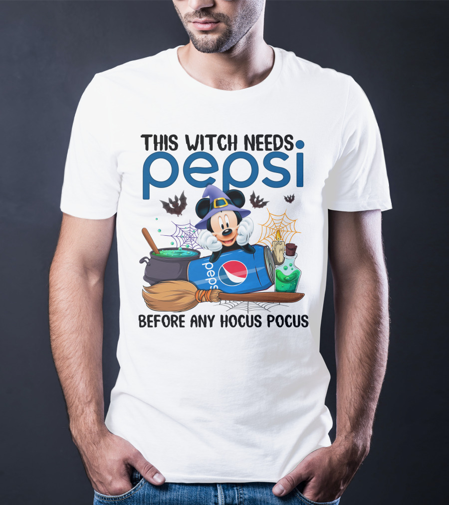 This Witch Needs Pepsi With Mickey Before Any Hocus Pocus T-Shirt