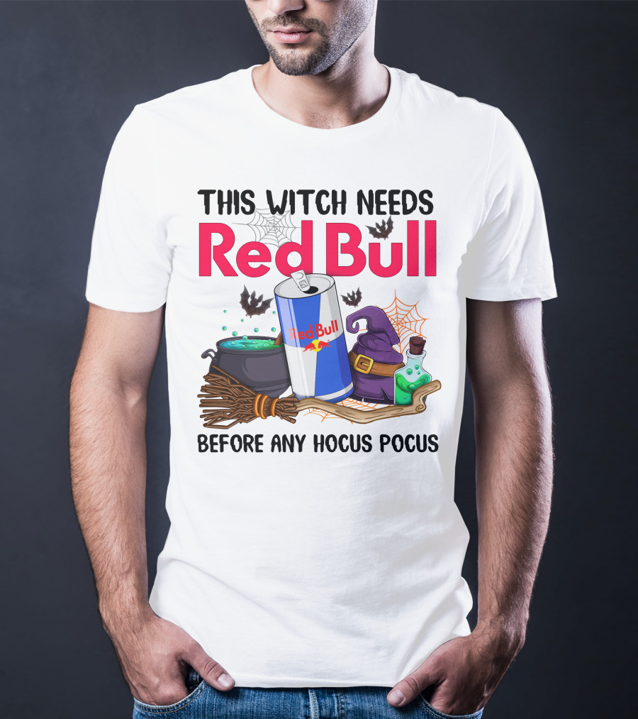 This Witch Needs Red Bull Before Any Hocus Pocus T-Shirt