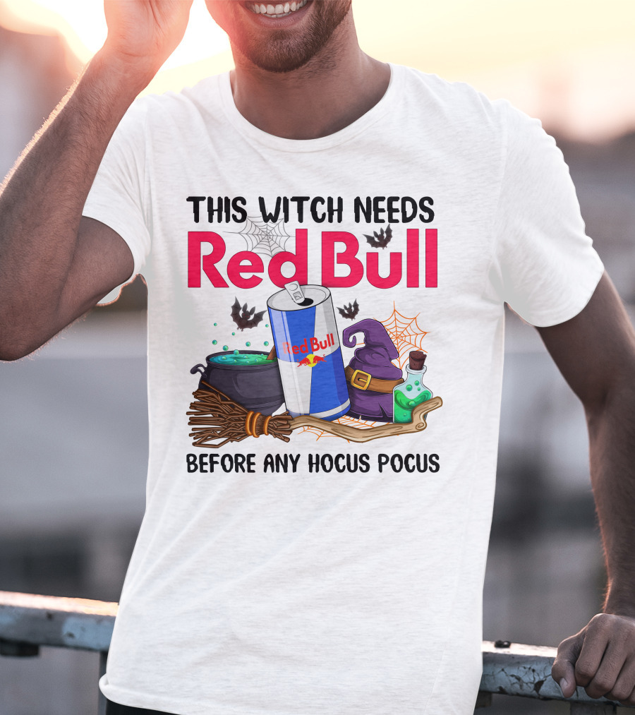 This Witch Needs Red Bull Before Any Hocus Pocus T-Shirt