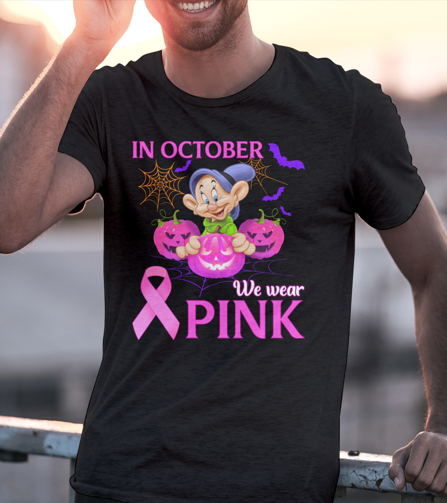 In October We Wear Pink Dopey T-Shirt