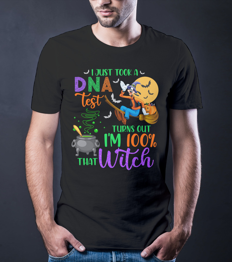 I Just Took A Dna Test Turns Out I'm 100% That Witch Goofy Halloween Moon Bats Cauldron T-Shirt