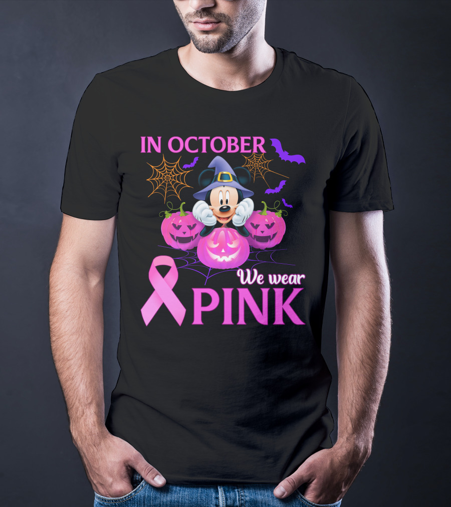 In October We Wear Pink Mickey Halloween Breast Cancer Awareness T-Shirt