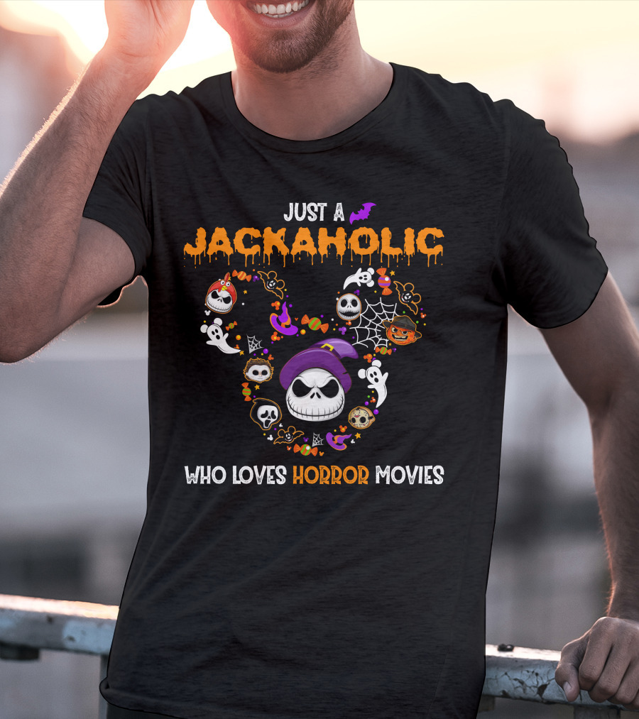 Just A Jackaholic Who Loves Horror Movies T-Shirt