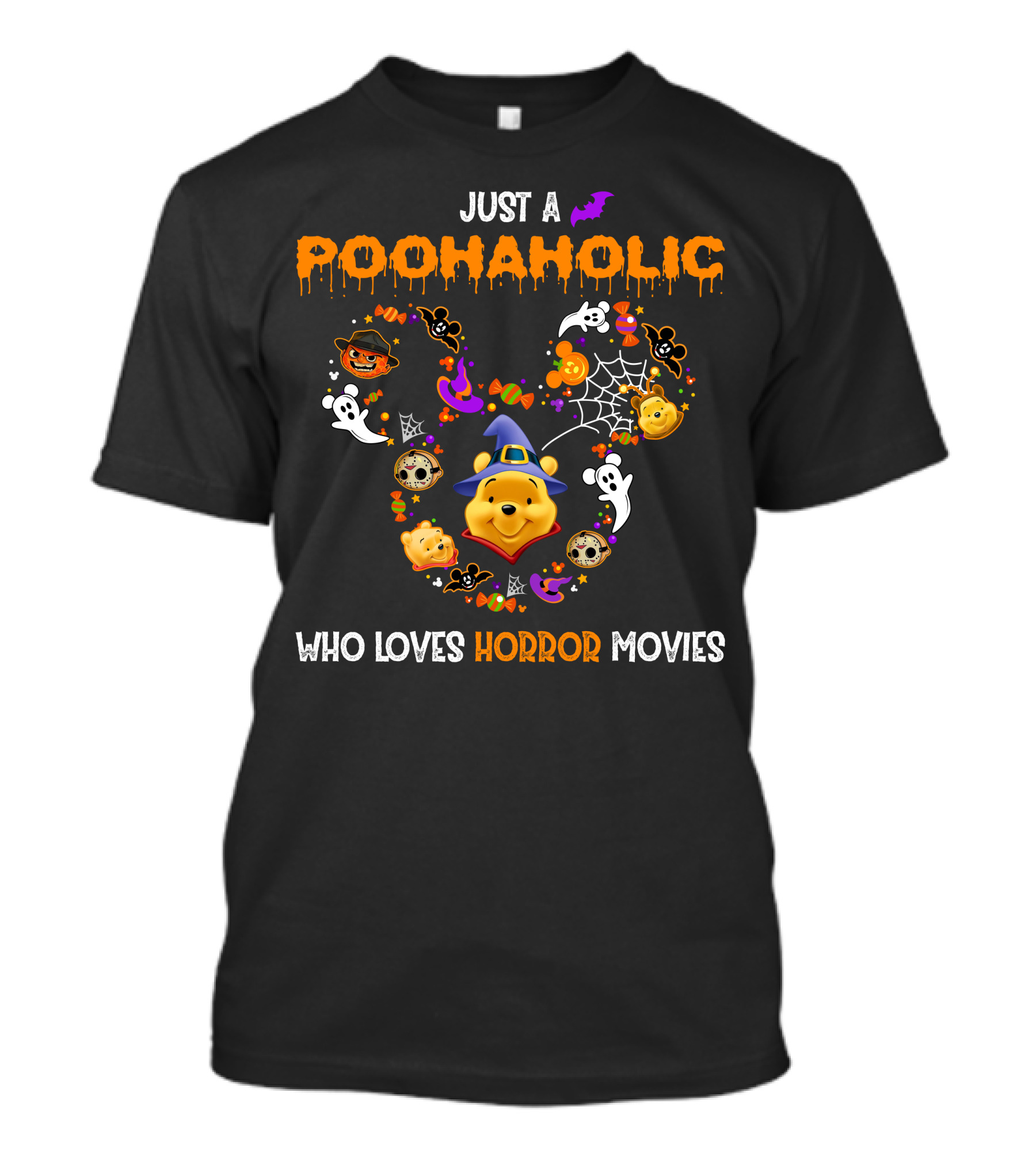 Just A Poohaholic Who Loves Horror Movies T-Shirt