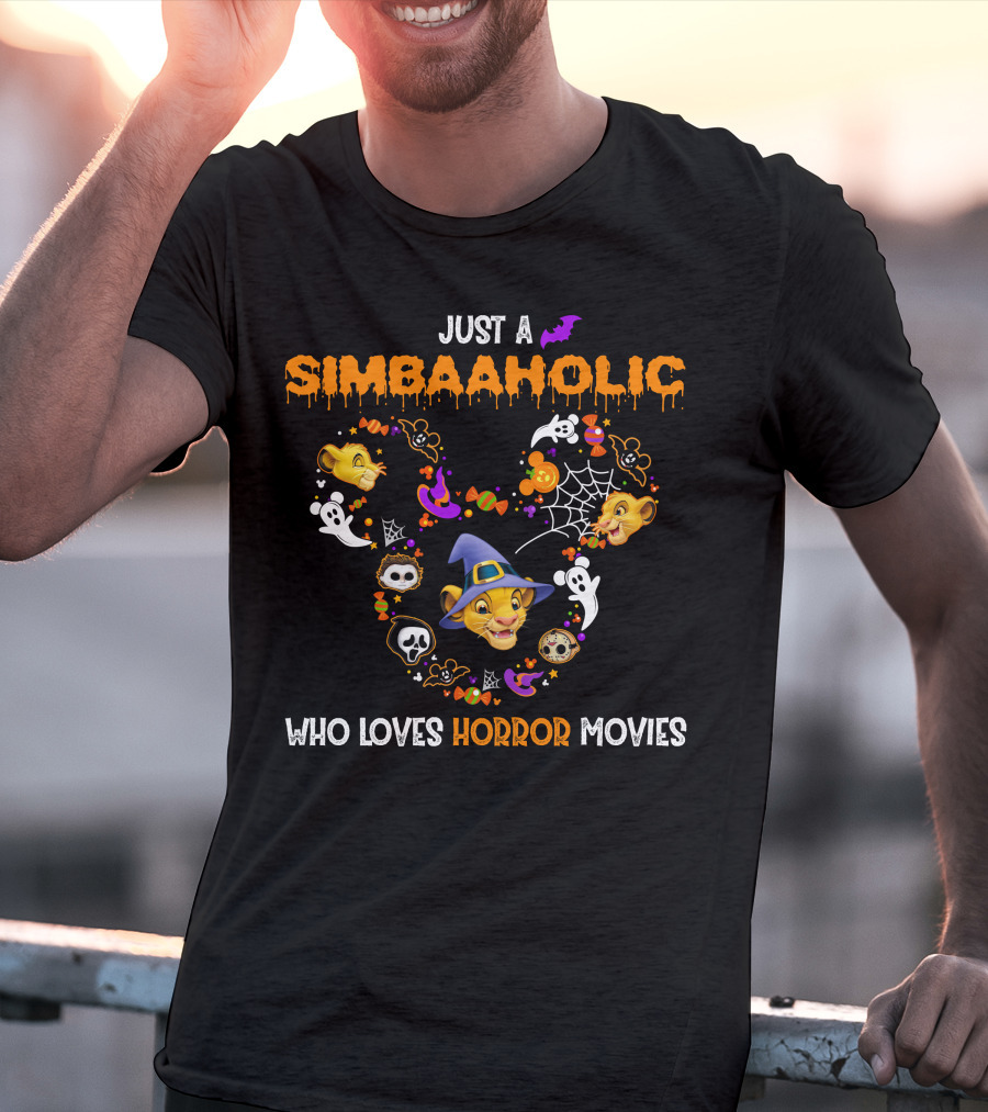 Just A Simbaaholic Who Loves Horror Movies T-Shirt
