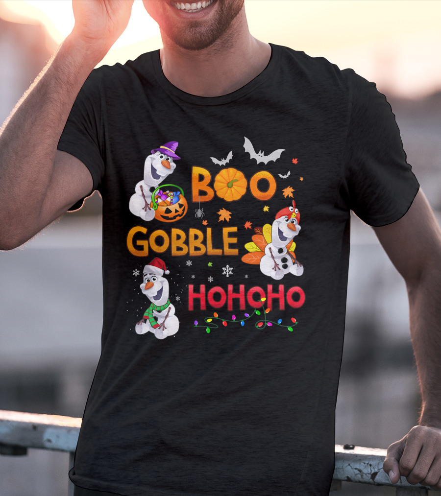 Boo Gobble Hohoho Olaf Halloween Thanksgiving Christmas T-Shirt