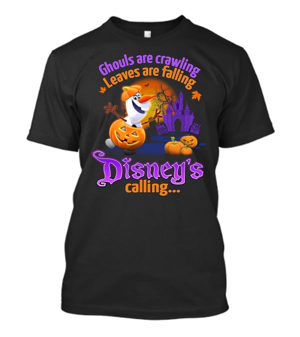 Ghouls Are Crawling Leaves Are Falling Disney's Calling Olaf Pumpkin Castle T-Shirt