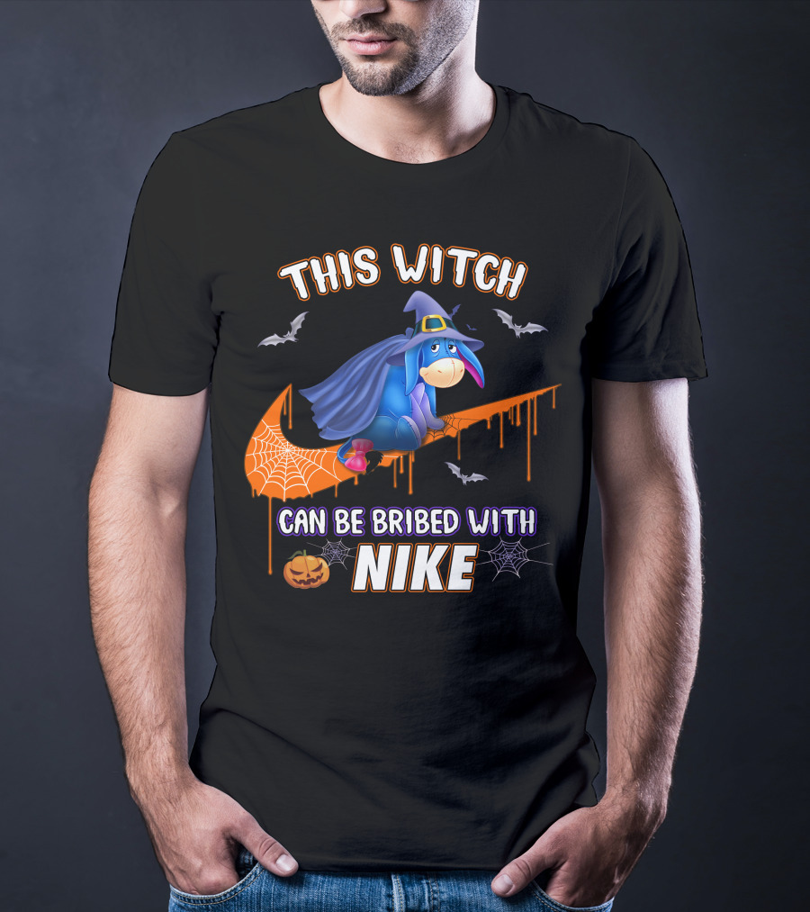 This Witch Can Be Bribed With Nike Eeyore Halloween Bats Pumpkins T-Shirt