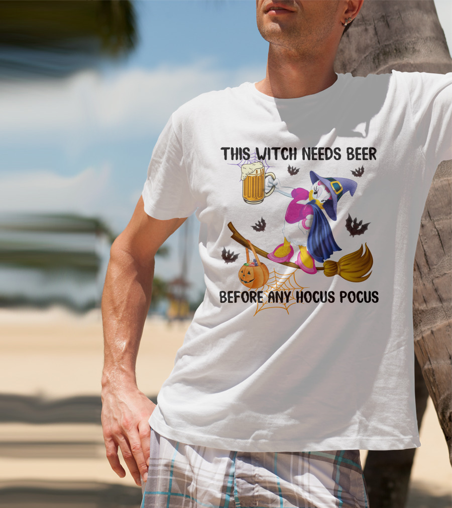 This Witch Needs Beer Before Any Hocus Pocus Daisy T-Shirt