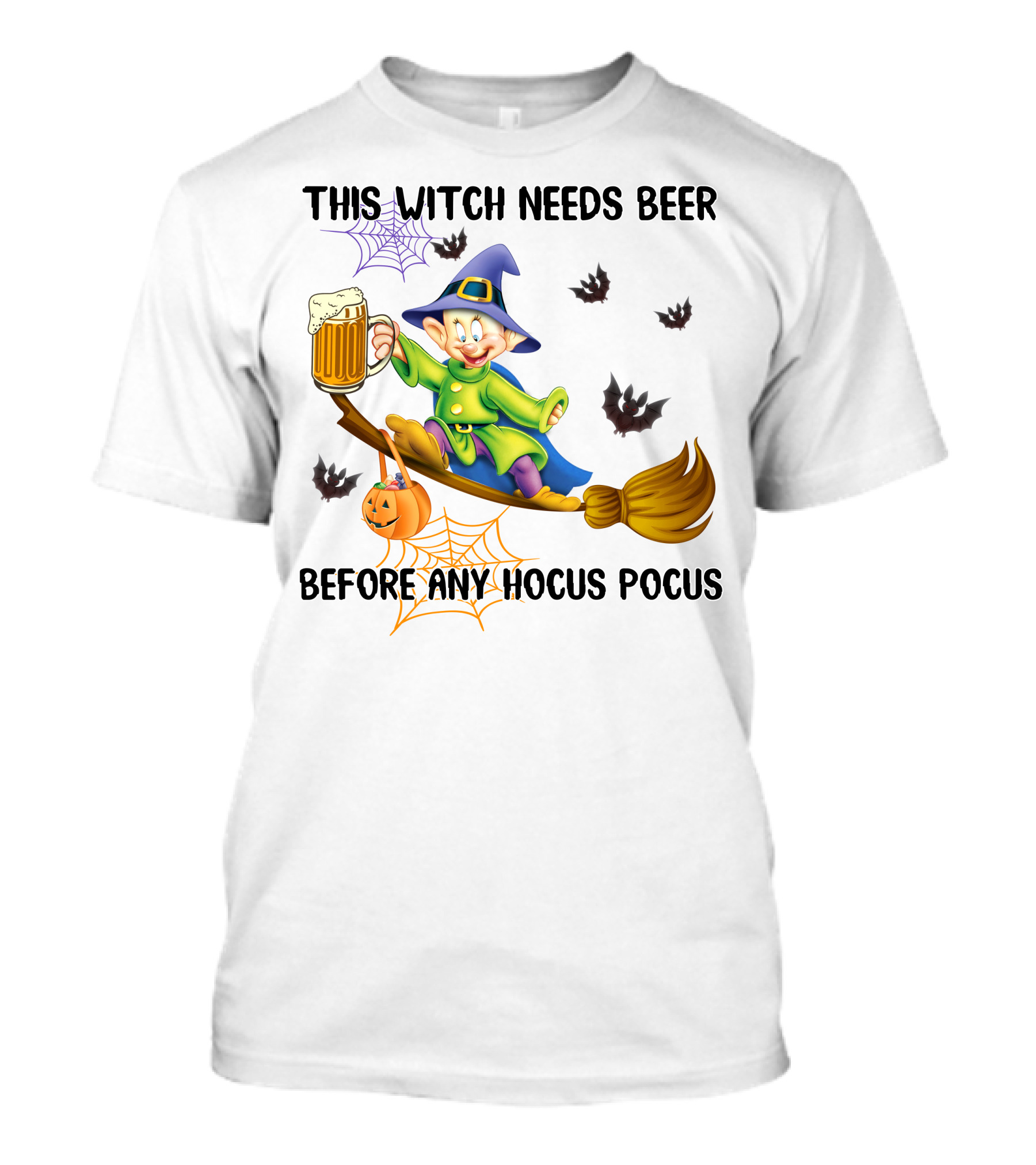 This Witch Needs Beer Before Any Hocus Pocus Dopey Character Broomstick Halloween Bats Spiders T-Shirt