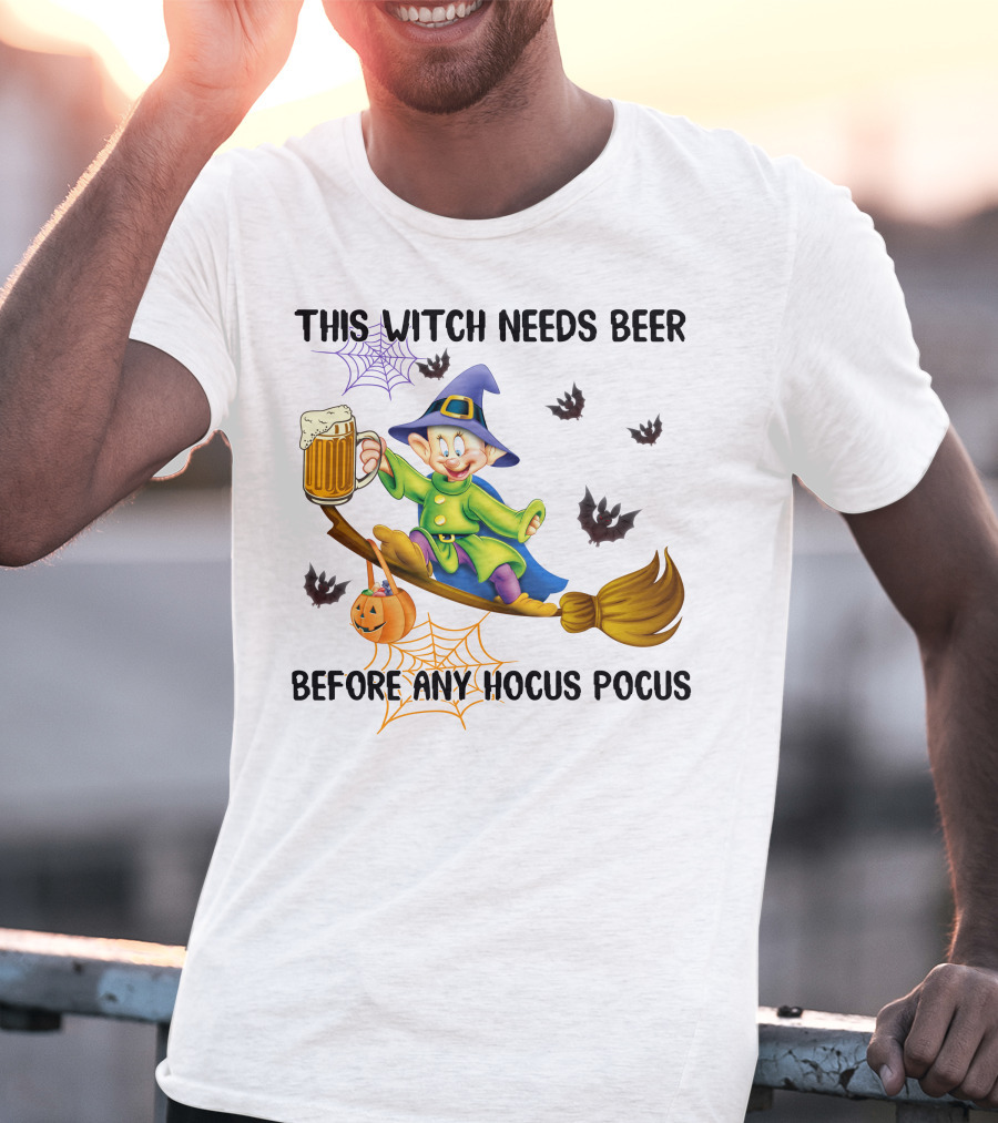 This Witch Needs Beer Before Any Hocus Pocus Dopey Character Broomstick Halloween Bats Spiders T-Shirt