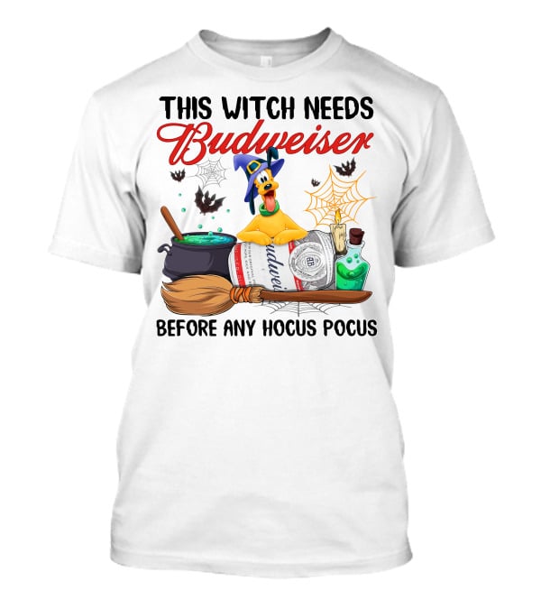 This Witch Needs Budweiser Before Any Hocus Pocus Pluto Halloween T-Shirt