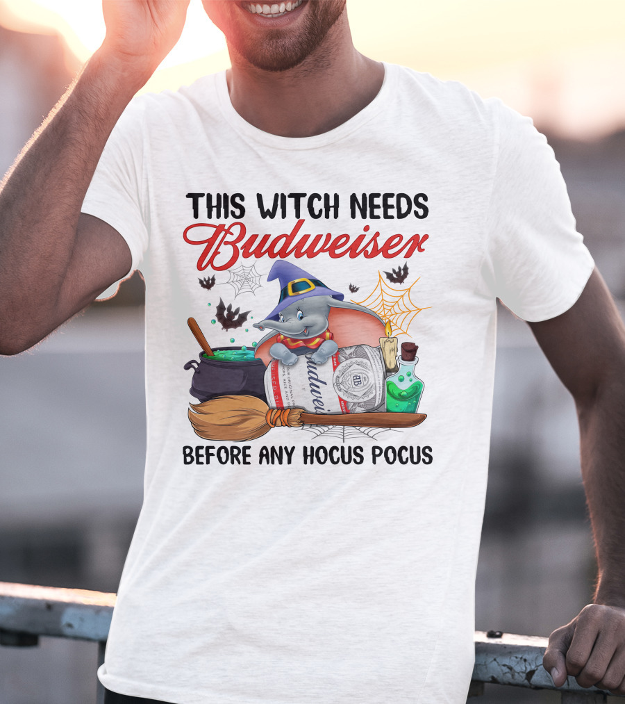 This Witch Needs Budweiser Before Any Hocus Pocus Dumbo Halloween T-Shirt
