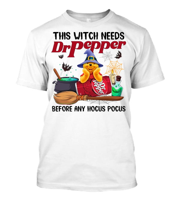 This Witch Needs Dr Pepper Before Any Hocus Pocus Pool T-Shirt