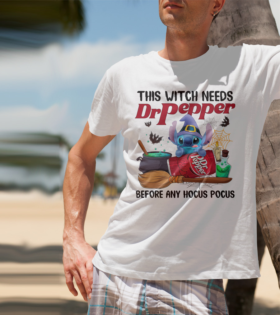 This Witch Needs Dr Pepper Before Any Hocus Pocus Stitch T-Shirt
