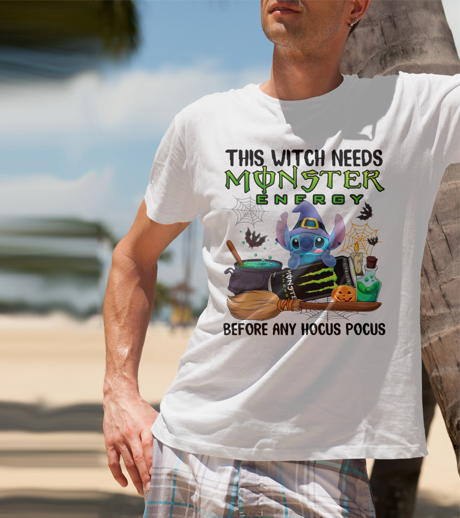 This Witch Needs Monster Energy Before Any Hocus Pocus Stitch Halloween T-Shirt