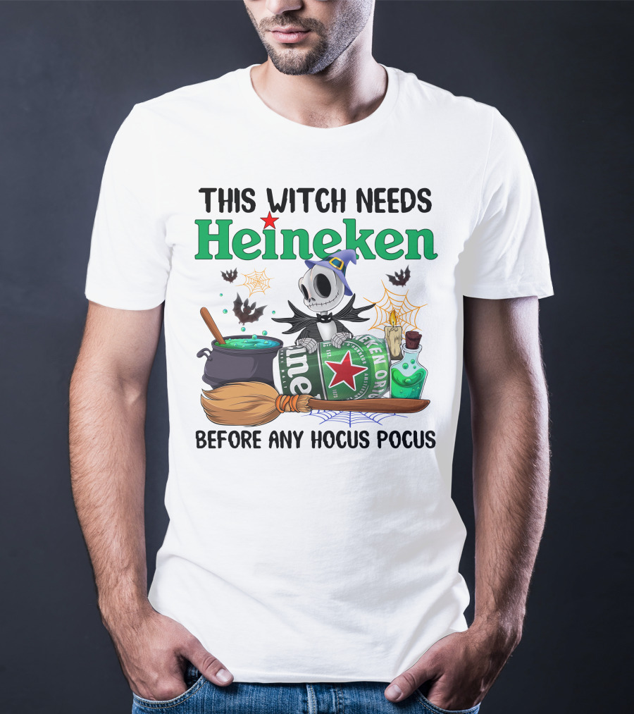 This Witch Needs Heineken Before Any Hocus Pocus Jack Skellington T-Shirt