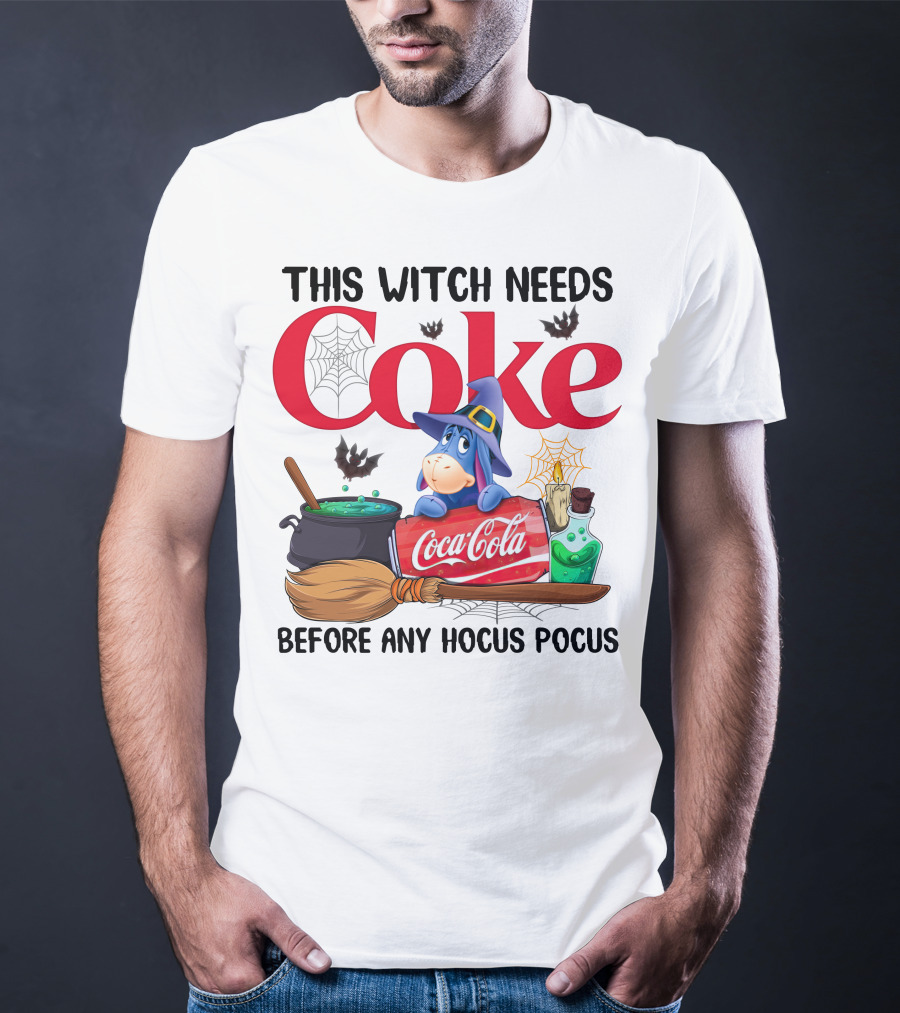 This Witch Needs Coke Coca-Cola Eeyore Before Any Hocus Pocus T-Shirt