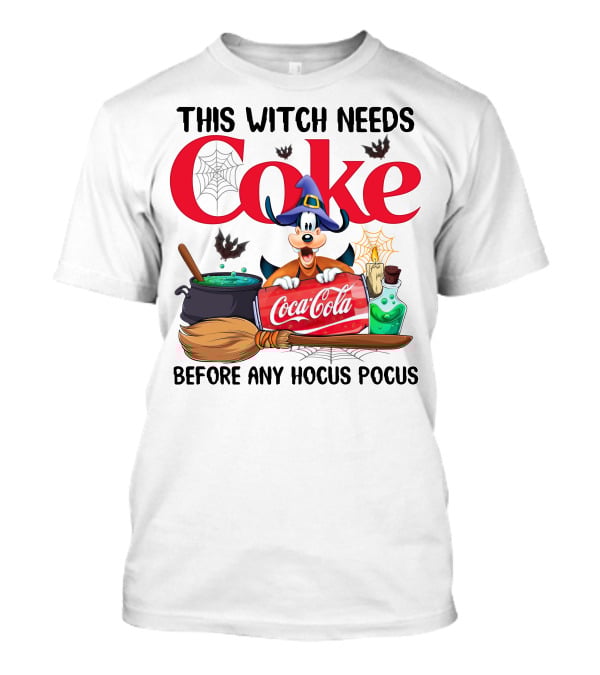 This Witch Needs Coke Before Any Hocus Pocus Coca-Cola Goofy Halloween T-Shirt