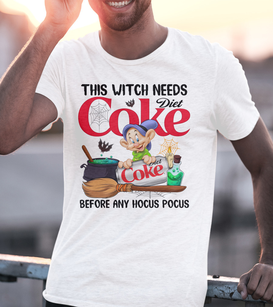 This Witch Needs Diet Coke Before Any Hocus Pocus Dopey Cauldron Broom T-Shirt