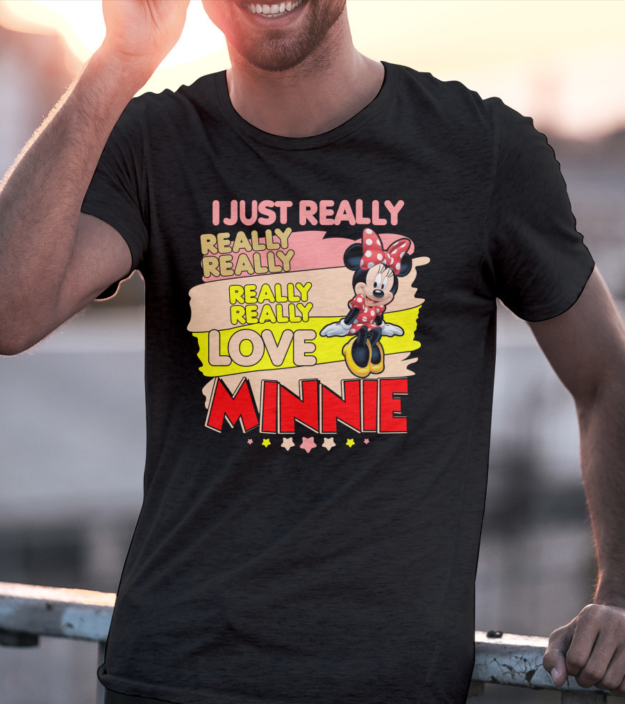 I Just Really Really Really Really Really Love Minnie T-Shirt