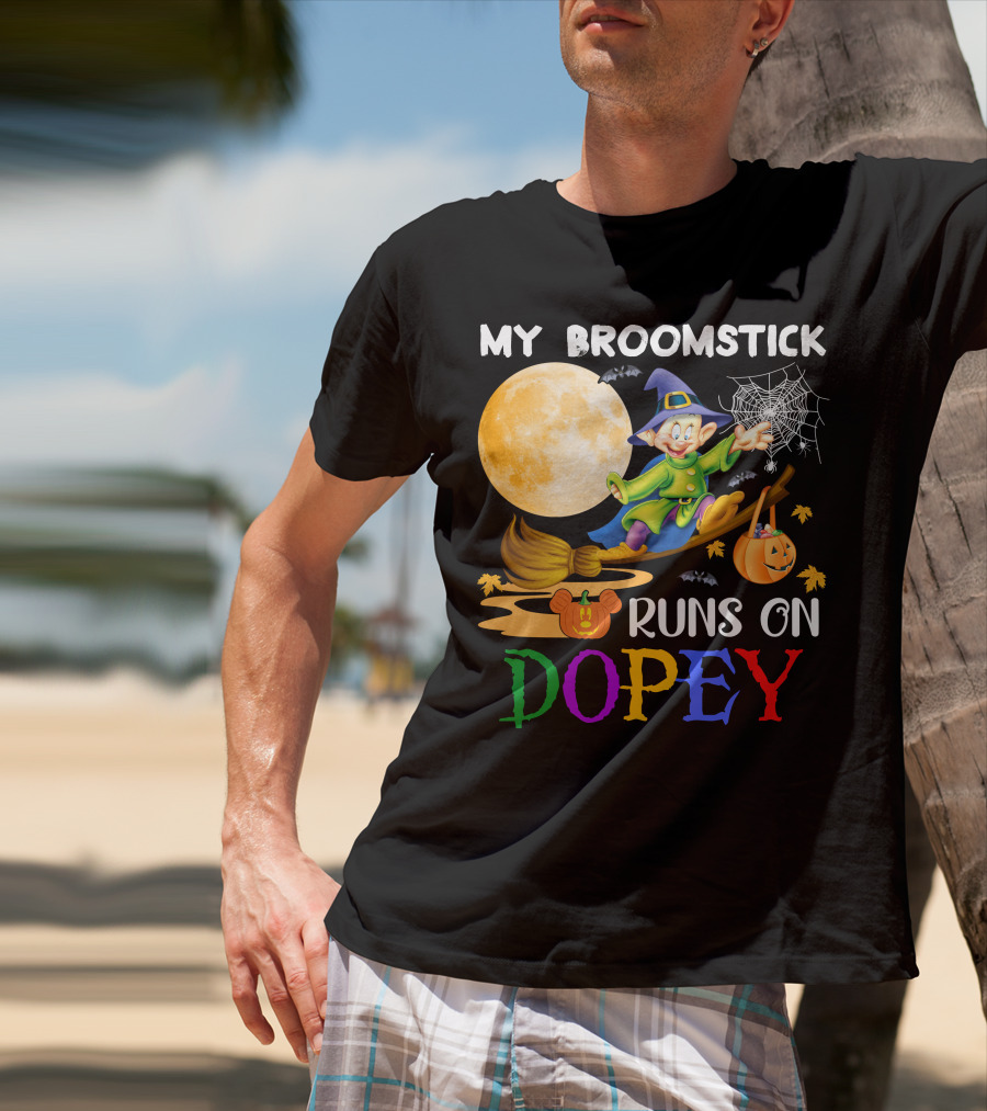 My Broomstick Runs On Dopey Halloween Moon Magic T-Shirt