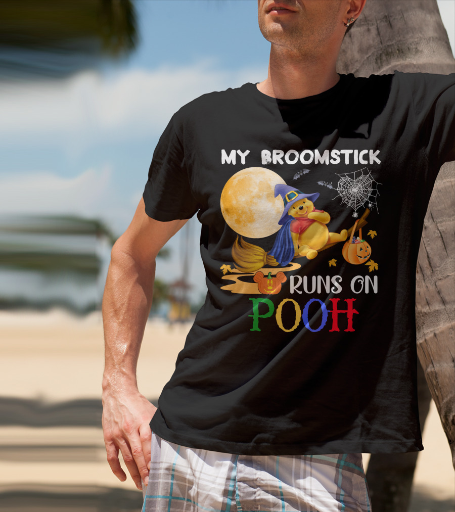 My Broomstick Runs On Pooh T-Shirt