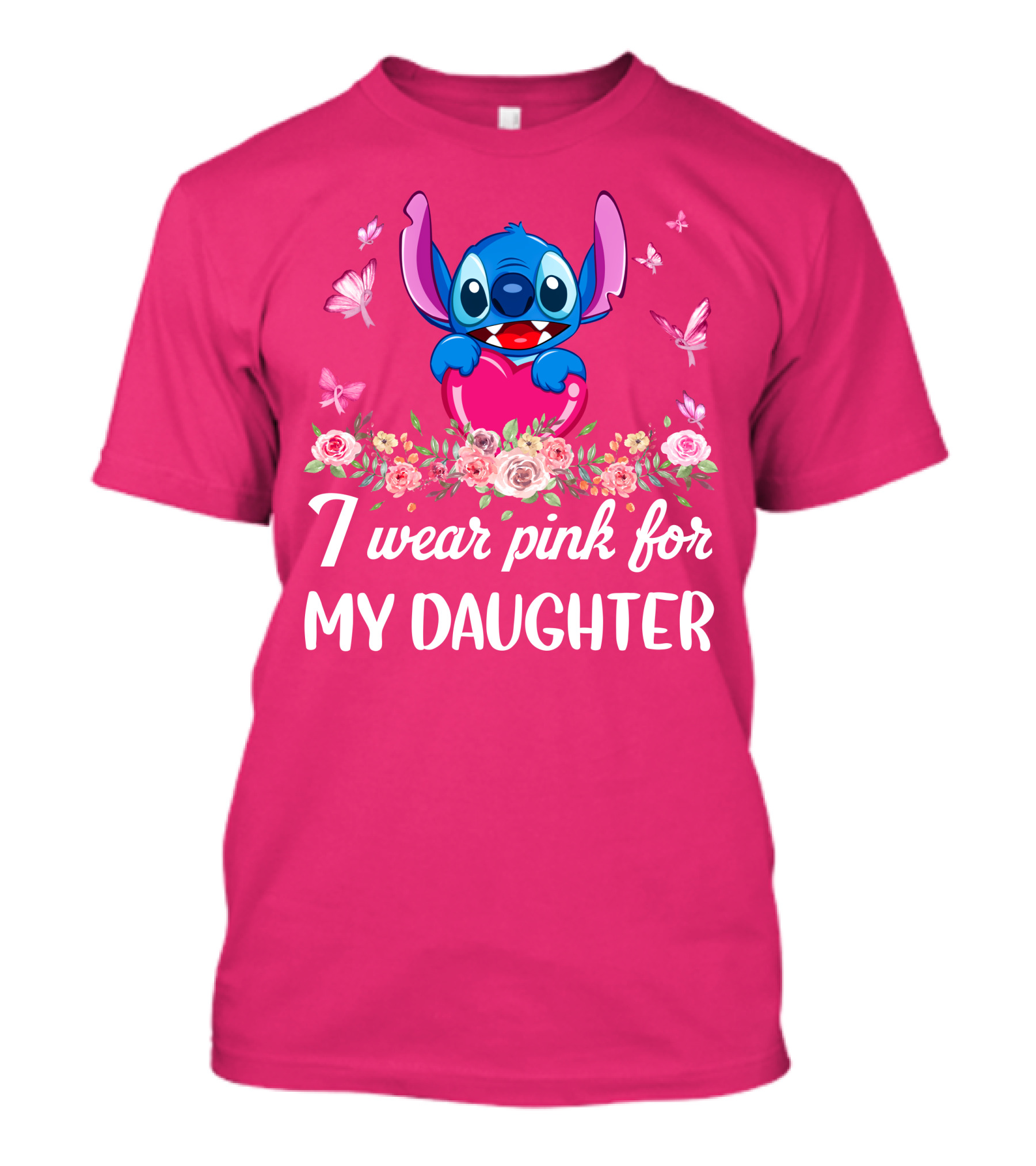 I Wear Pink For My Daughter Stitch Butterfly Roses T-Shirt