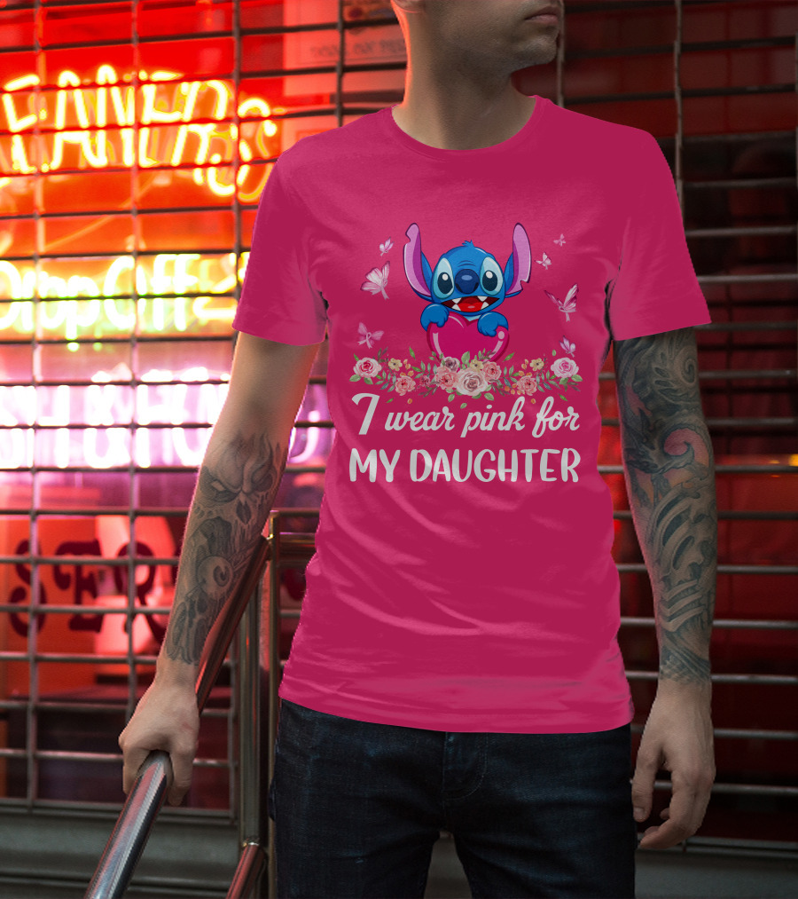 I Wear Pink For My Daughter Stitch Butterfly Roses T-Shirt