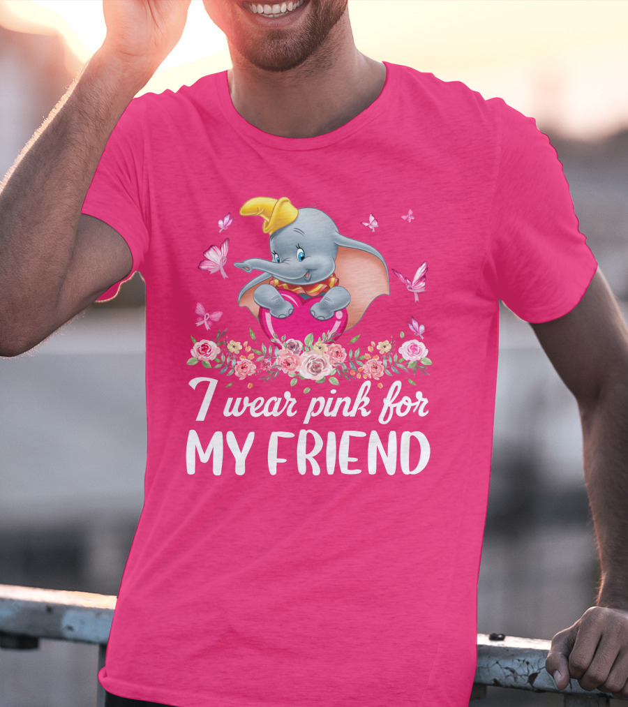 Dumbo I Wear Pink For My Friend Butterflies And Flowers T-Shirt