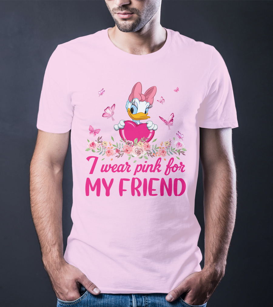 I Wear Pink For My Friend Daisy Duck T-Shirt