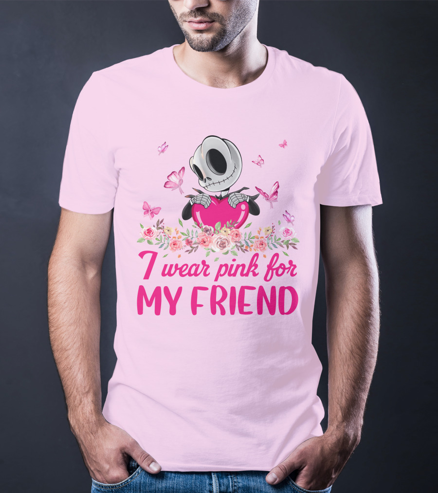 I Wear Pink For My Friend Jack Skellington Pink Butterflies And Flowers T-Shirt