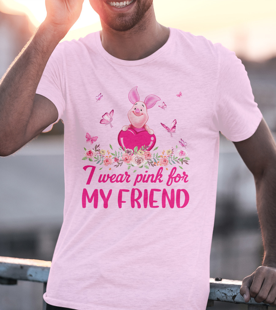 I Wear Pink For My Friend Piglet Floral Butterflies T-Shirt
