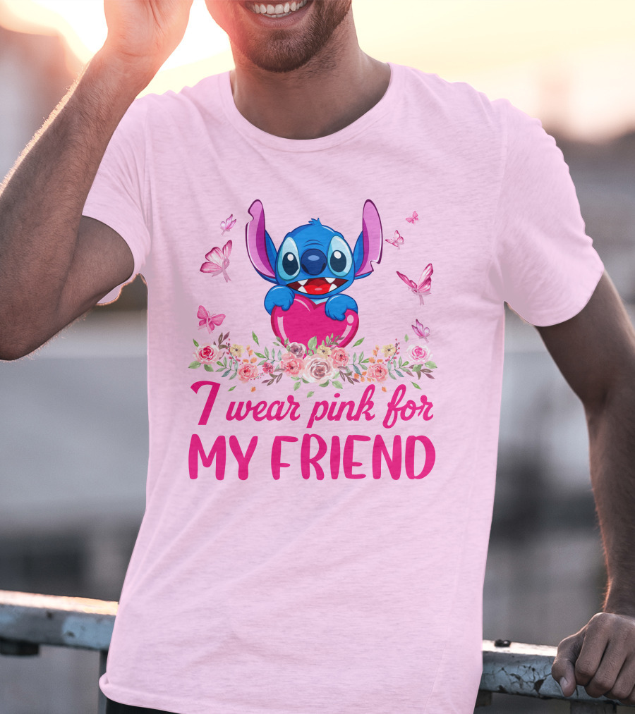 Stitch I Wear Pink For My Friend T-Shirt