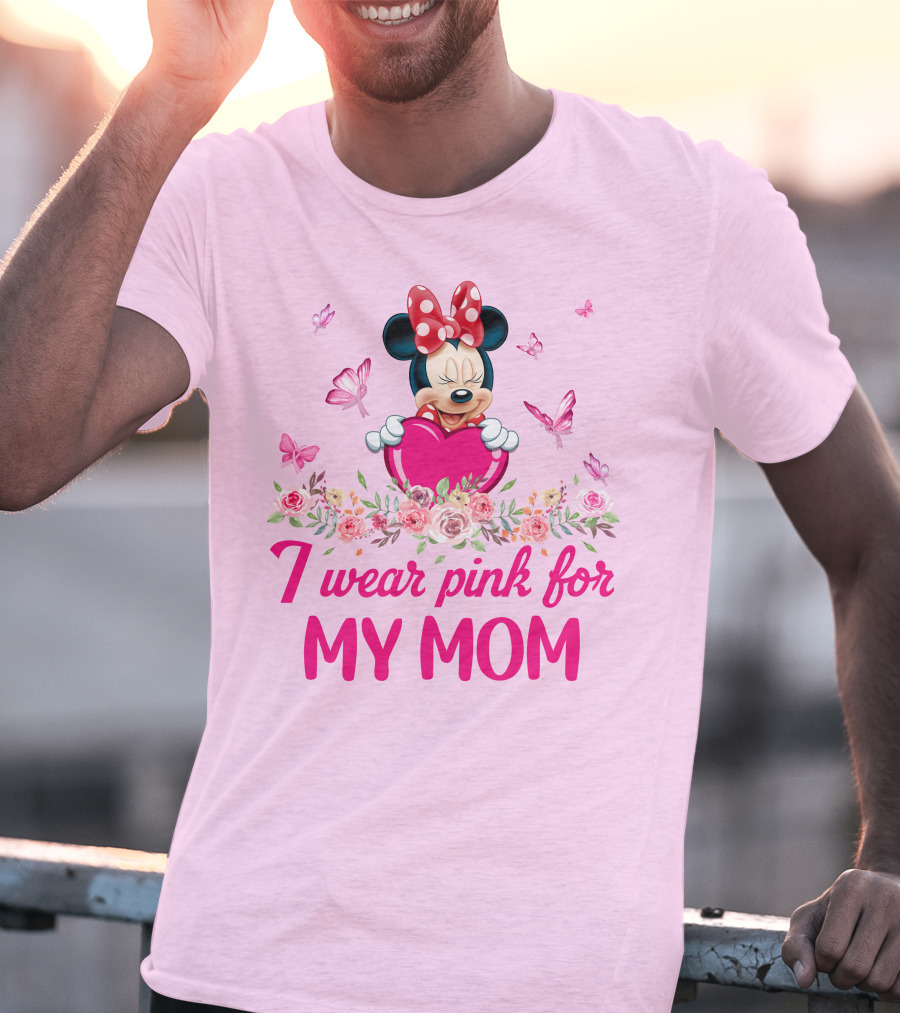 I Wear Pink For My Mom Minnie Butterfly Floral T-Shirt