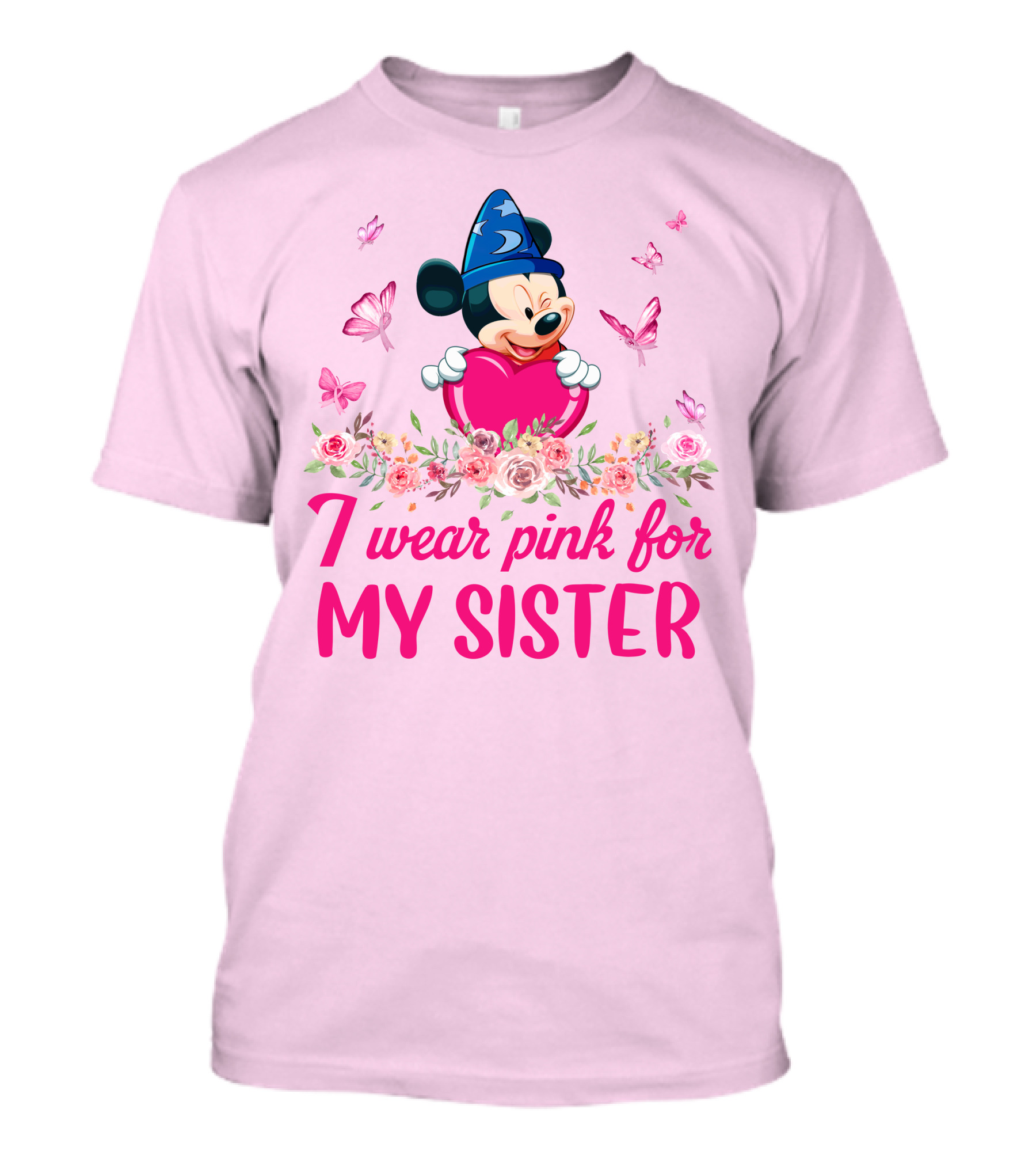 Mickey Fantasia I Wear Pink For My Sister T-Shirt