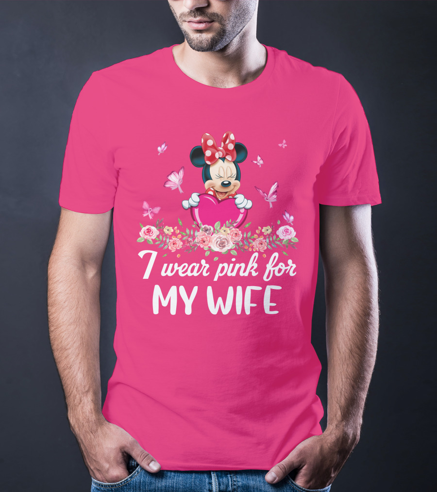 I Wear Pink For My Wife Minnie T-Shirt