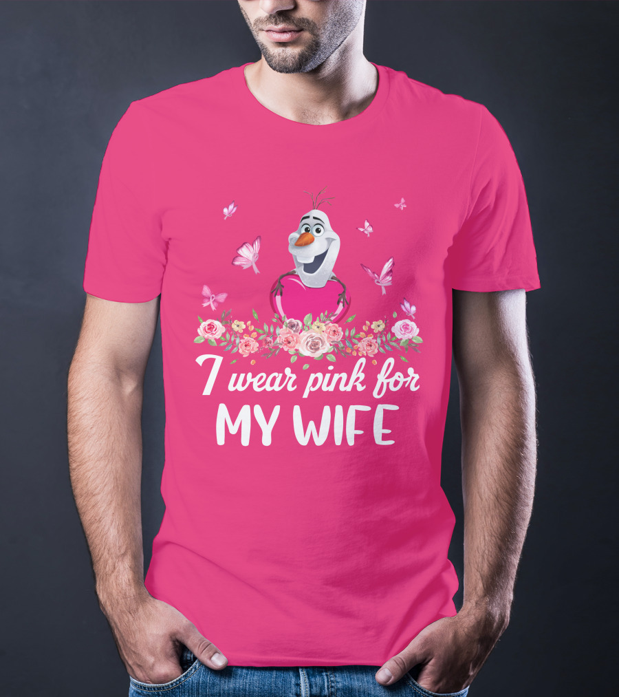 I Wear Pink For My Wife Olaf Roses Butterflies T-Shirt