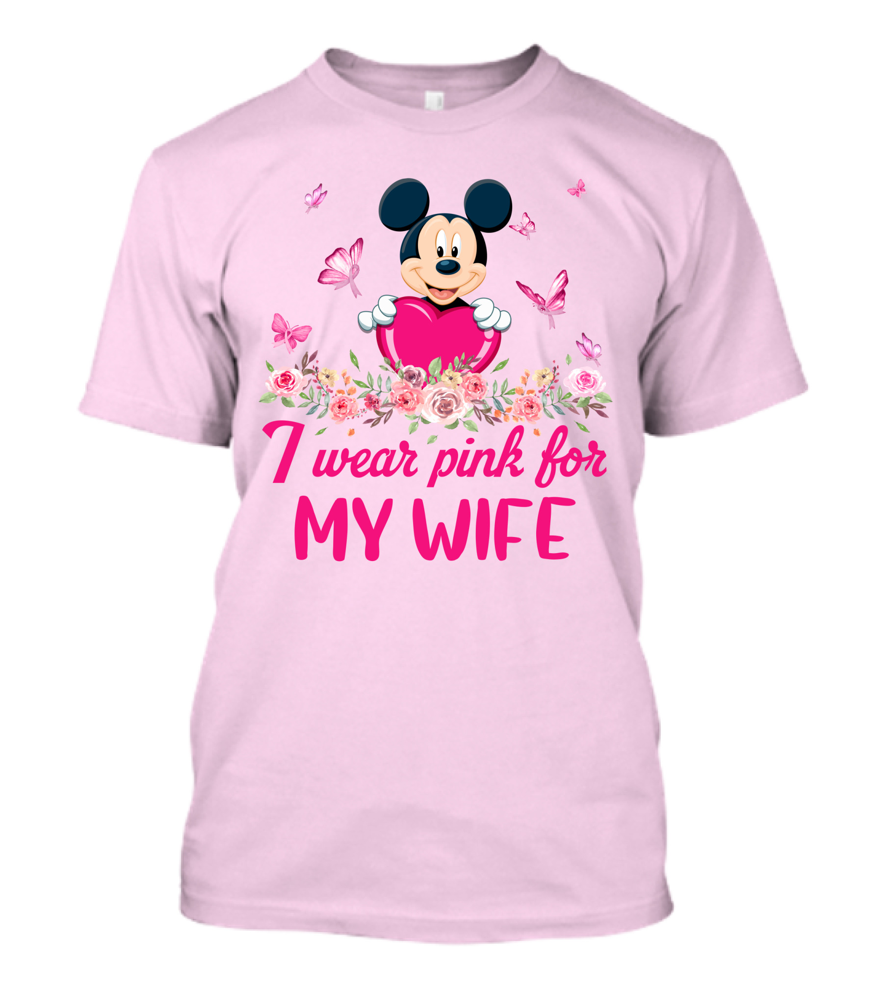 Mickey I Wear Pink For My Wife T-Shirt