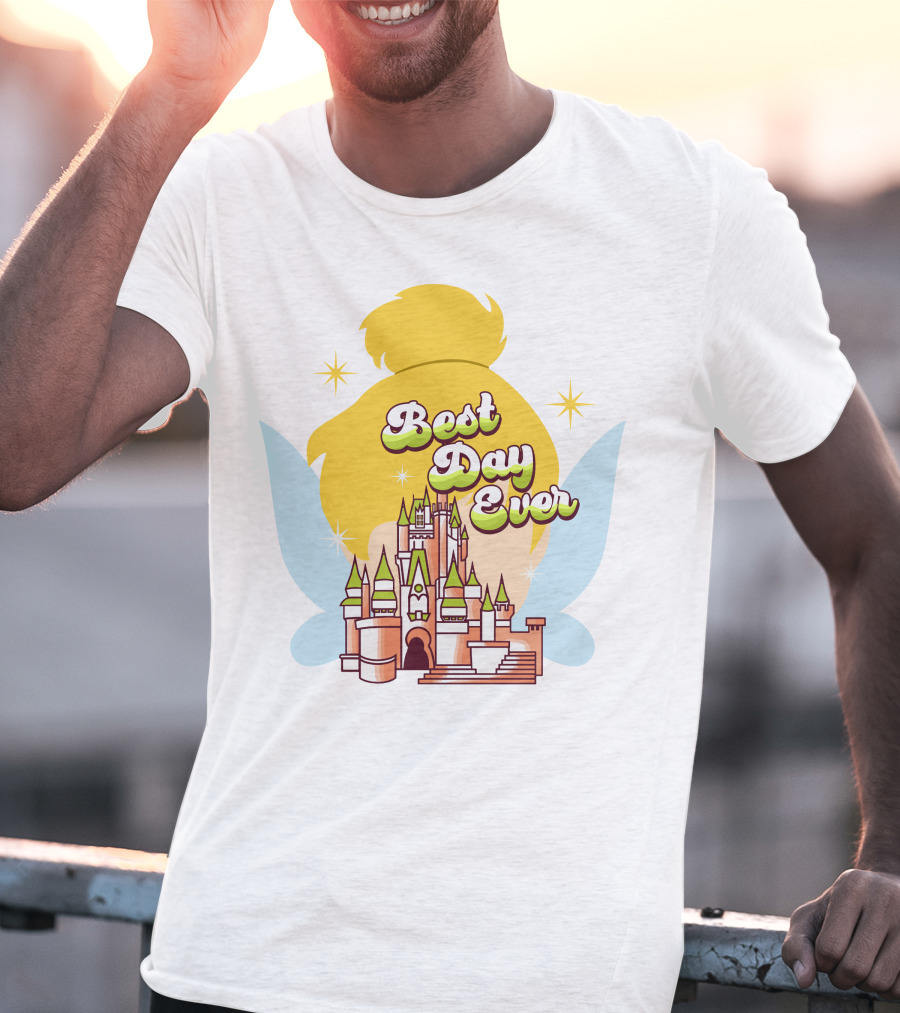 Best Day Ever Tinkerbell Castle Magic T-Shirt