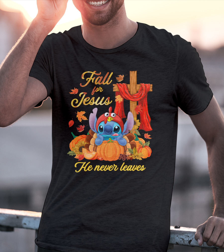 Fall For Jesus He Never Leaves Stitch Pumpkin Cross Autumn T-Shirt