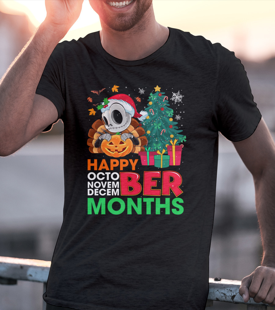 Happy Octo Novem December Months Jack Skellington T-Shirt