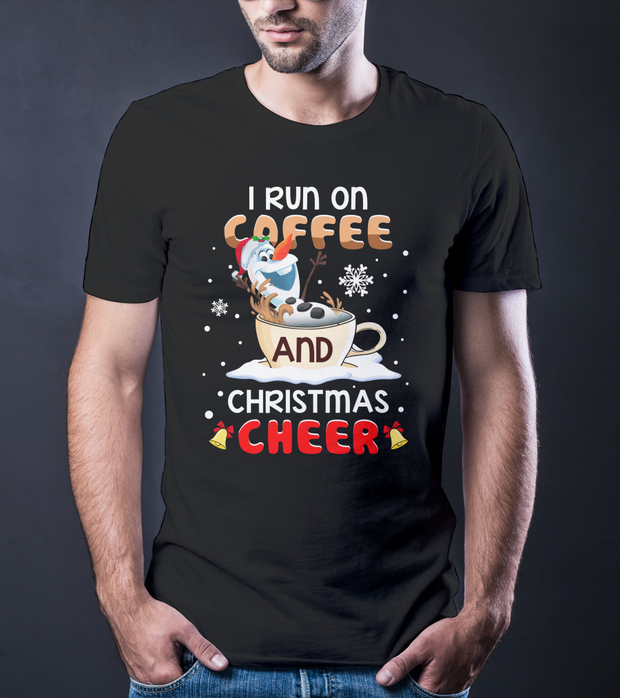 I Run On Coffee And Christmas Cheer Olaf T-Shirt