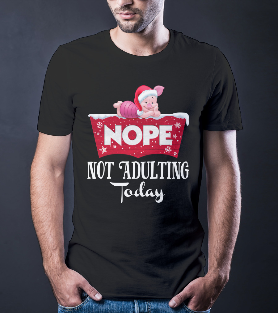 Nope Not Adulting Today Piglet Christmas Santa Hat Snowflakes T-Shirt