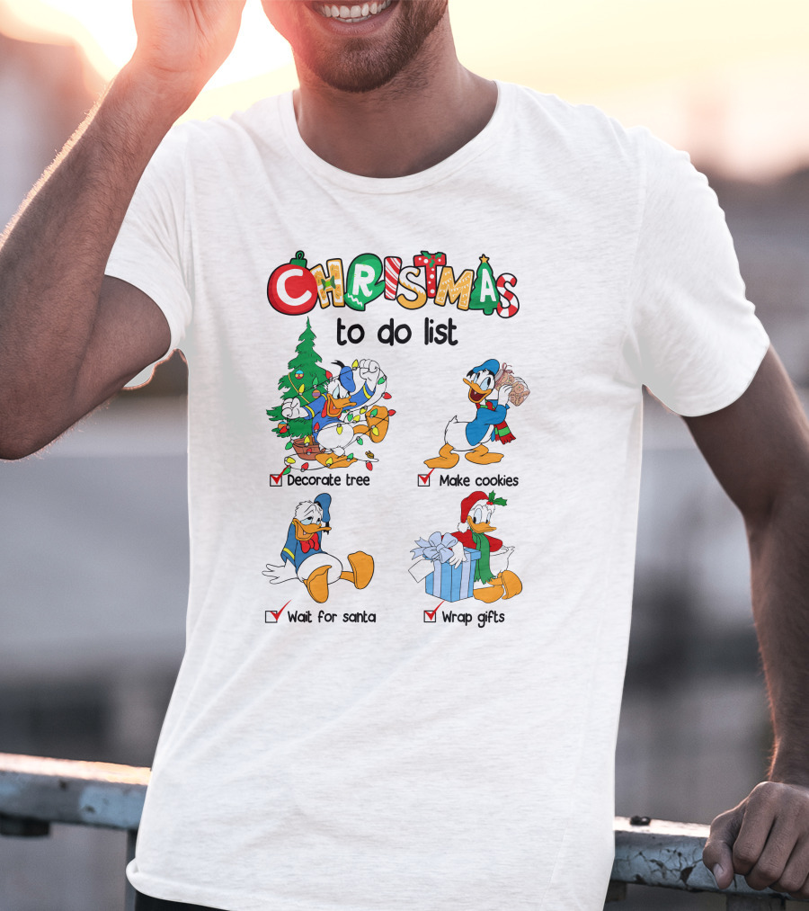 Christmas To Do List Donald Duck Decorate Tree Make Cookies Wait For Santa Wrap Gifts T-Shirt