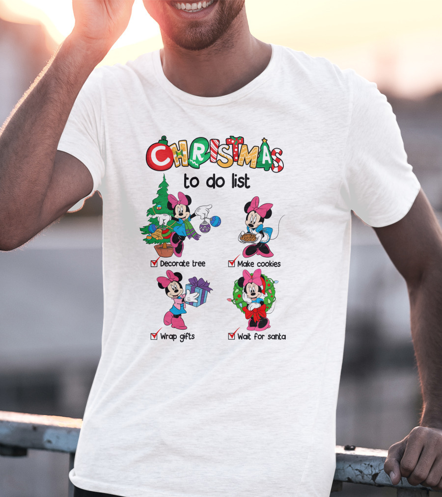 Minnie Christmas To Do List Decorate Tree Make Cookies Wrap Gifts Wait For Santa T-Shirt