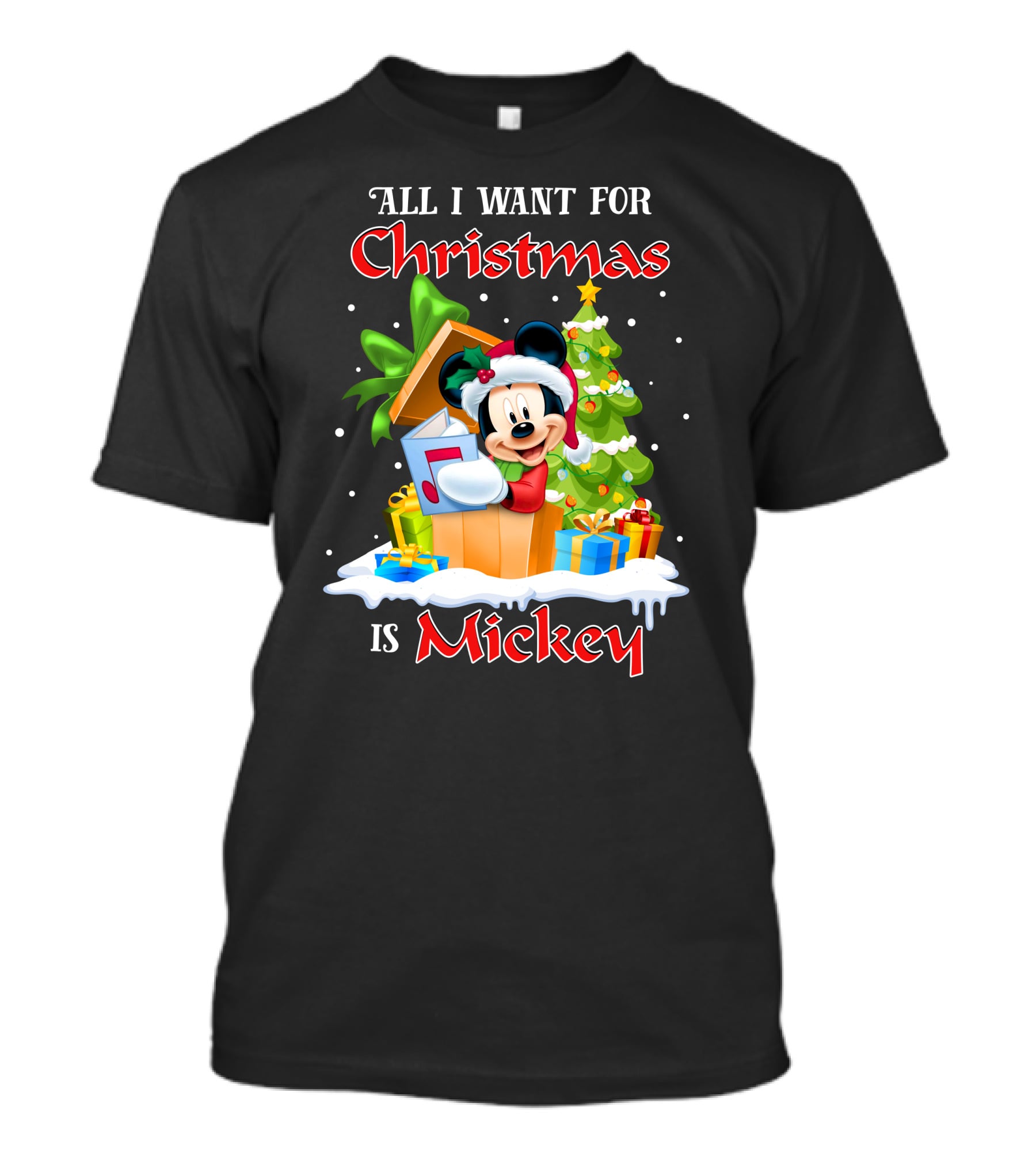 All I Want For Christmas Is Mickey T-Shirt